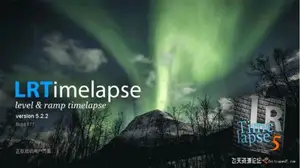 ps插件LRTimelapse Pro 5.2.2 WIN汉化版|延时摄影工具 LRTimelapse 5 Win系统-ps滤镜插件