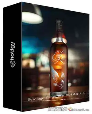 [产品静物]Photigy–AlexKoloskov饮料酒瓶背景产品摄影工作坊＃81-中文字幕