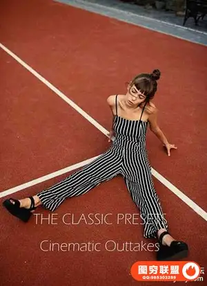 经典柯达富士胶卷Lightroom预设 THE CLASSIC PRESETS-Cinematic Outtakes