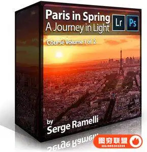 Photoserge – Paris in Spring Volume 1: A Journey in Light by Serge Ramelli