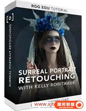 RGGEDU加拿大摄影师 Kelly Robitaille 黑暗超现实美女肖像创作教程