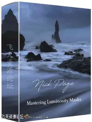 [风光]风光摄影师Nick Page掌握亮度蒙版进行风光后期混合曝光教程-中文字幕