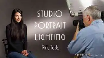 [人像]柯克塔克(Kirk Tuck)摄影棚单灯人像布光照明摄影教程-中文字幕