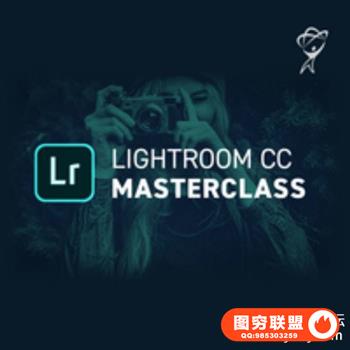 全面培训-Lightroom CC大师班Lightroom CC Masterclass