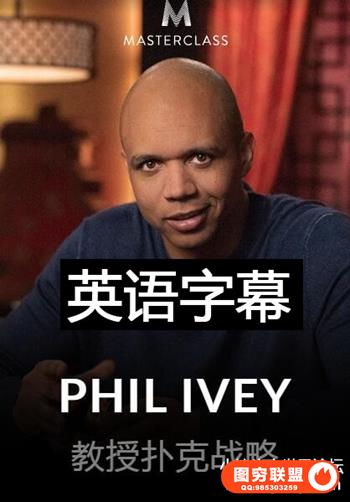 MasterClass Phil Ivey Teaches Poker Strategy