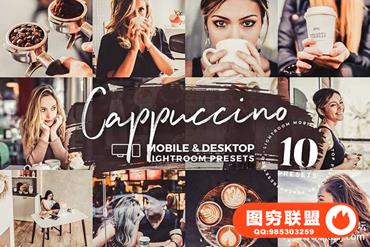 卡布奇诺咖啡原味胶片LR预设/手机APP滤镜Cappuccino Mobile Presets