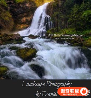 Daniel Photography - 风景后期修饰流程 Vol2 From StarFinnish