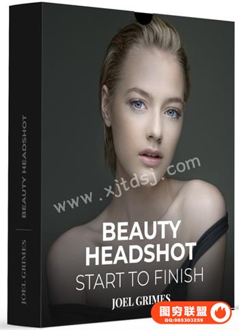 Joel Grimes工作坊 - 美女高级皮肤修饰技术肤色修饰