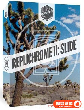 Totally Rad 出品电影胶片系列 Replichrome II Slide 2.10.3 for LR & ACR