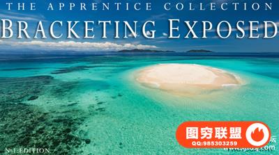 Visual Wilderness - Bracketing Exposed完整的曝光控制高光和阴影