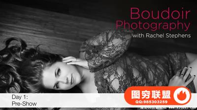 Rachel Stephens 闺房私房写真摄影三天完整培训课程