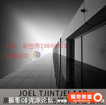 PS-Joel Tjintjelaar 黑白照片长曝光摄影技巧及后期精修附带素材