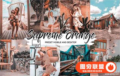 高级橙色调胶片LR预设+手机APP预设 SUPREME ORANGE LIGHTROOM PRESETS
