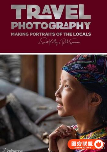 KelbyOne-旅游摄影：拍摄当地人像