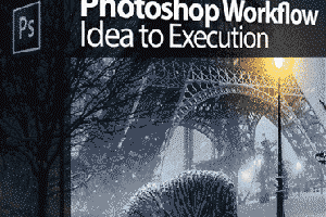 PS艺术合成教程 Serge Ramelli  Photoshop Workflow