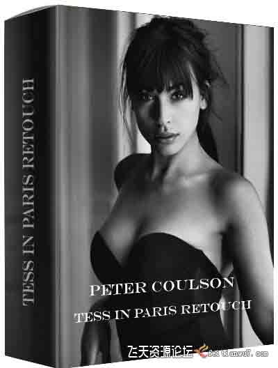 [私房]摄影师Peter Coulson巴黎私房人像摄影及后期 Retouching Tess Paris-中文字幕
