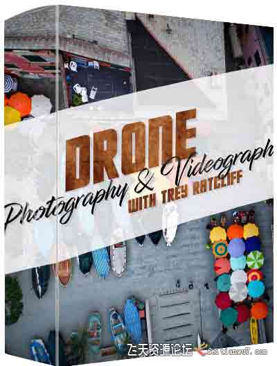 摄影师Trey Ratcliff无人机摄影及摄像教程+后期调色教程-中文字幕