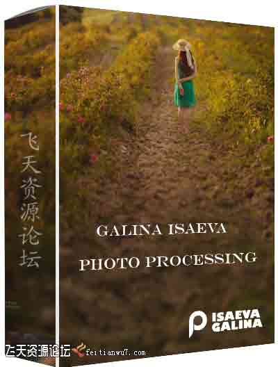 [人像]俄罗斯Galina Isaeva唯美家庭婚礼人像摄影及后期处理教程-中文字幕