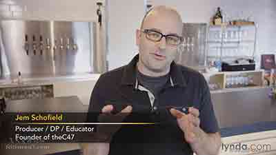 资深制片人Jem Schofield教授视频和纪录片电影效果布光教程