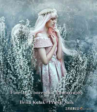 [人像]Bella Kotak和Pratik Naik艺术概念摄影从开始到后期教程-中文字幕