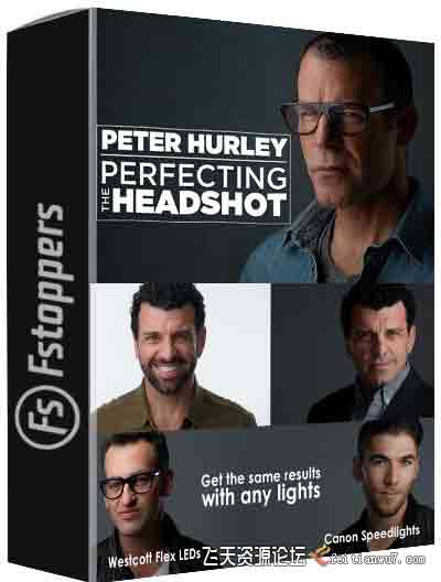 [人像]Fstoppers-Peter Hurley:Perfecting the Headshot完美爆头艺术完整版-中文字幕