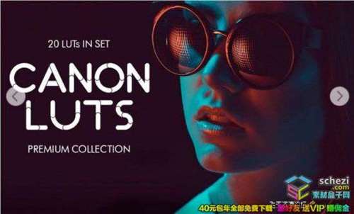 大片级佳能(Canon)相机旅拍视频图像色彩增强电影胶片LUTs预设