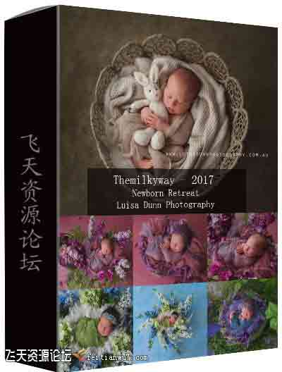 [新生儿童]Luisa Dunn 创意新生儿摄影及后期Themilkyway- Newborn Retreat-中文字幕