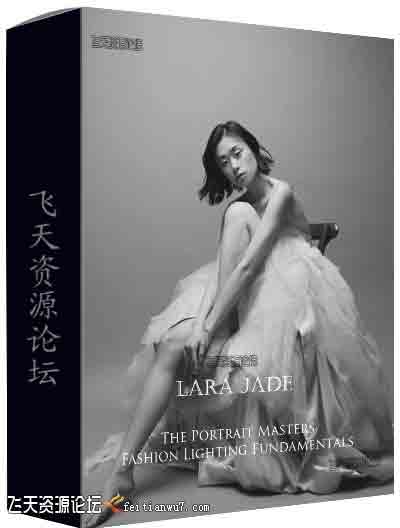 [人像]The Portrait Masters-Lara Jade时尚人像照明用光教程-Fashion Lighting-中文字幕