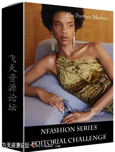 [人像]The Portrait Masters摄影师Lara Jade时尚系列杂志模特摄影教程-中文字幕