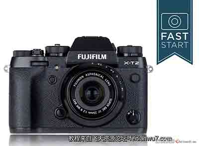 [入门]John Greengo-富士FUJIFILM X-T2全功能快速入门视频教程-中文字幕