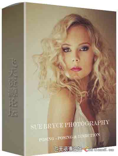 [人像]摄影师 Sue Bryce 用9种不同面部pose来适合模特的肖像教程-中文字幕