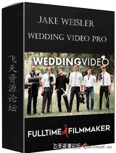 [婚纱]Full Time Filmmaker-Parker Walbeck电影制作人-高端婚礼拍摄专业版-中文字幕