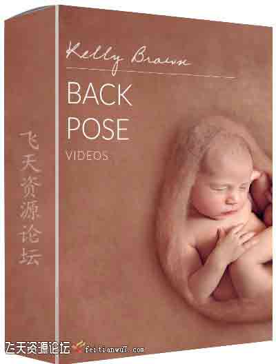 [新生儿童]摄影师Kelly Brown-新生儿安全舒适的摆姿教程 Kelly Brown-Back Pose-中文字幕