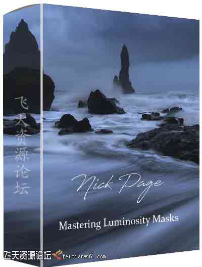 [风光]风光摄影师Nick Page掌握亮度蒙版进行风光后期混合曝光教程-中文字幕