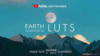 LUTs预设-适用于FUJIFILM X和GFX相机的Earth LUT Pack-（强烈建议F-LOG）2.3