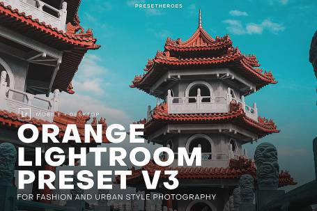 INS橙青流行色调LR预设+手机LR预设PH Orange Lightroom Presets V3