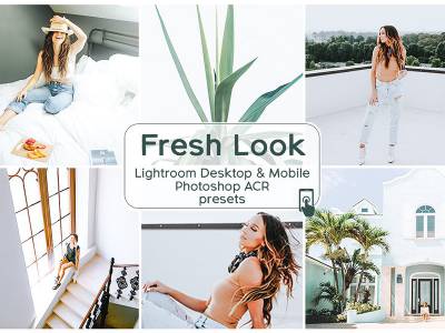 lr预设现代小清新手机LR预设+Lightroom预设+ACR预设 Fresh Look Lightroom