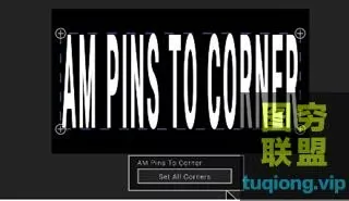 [AE脚本]边角定位四角扯动控制脚本AEscripts AM Pins To Corner