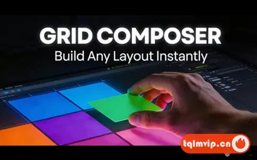 [AE脚本]视觉分屏网格布局脚本 Grid Composer V1.2.2 + 使用教程