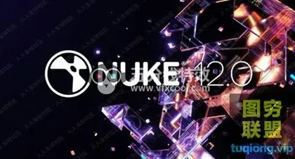 [WIN/MAC软件]Nuke Studio影视后期特效合成软件12.0V2版WIN MAC系统