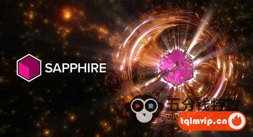[其它插件]Ae/Pr/Ps/AVX/OFX/达芬奇蓝宝石视觉特效插件 Sapphire2025.51 CE Win一键安装版