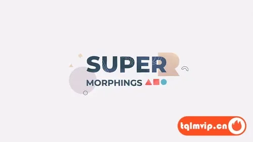 [AE脚本]超级图形变形MG动画工具 Super Morphings v1.0.6 含使用教程