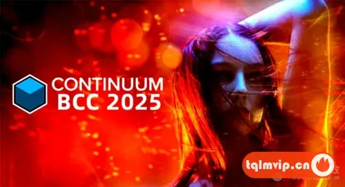 [AVID插件]BCC视觉特效和转场AE/PR/达芬奇/AVID插件Continuum 2025 v18.0 Win CE