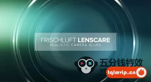 [其它插件]达芬奇/Nuke镜头景深虚焦模糊辉光插件 Frischluft Flair v1.23 & Lenscare v1.51 OFX Win
