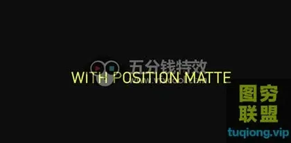 [AE插件]AE插件:三维通道蒙板合成控制插件 Position Matte v2.1 Wi
