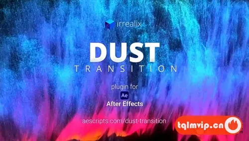 [AE插件]粉尘粒子消散溶解转场过渡特效 Dust Transition V1.0.1 Win