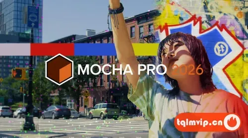 Mocha Pro 2026.0.0摄像机反求跟踪软件AE/PR/OFX/达芬奇/AVX插件 Win版