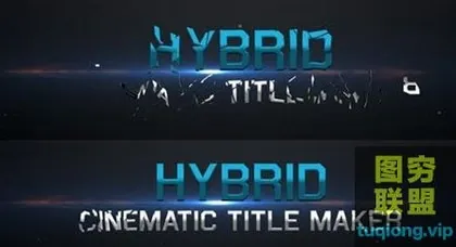 [AE模板]AE文字模板-大气电影标题文字模板Hybrid – Cinematic Titl