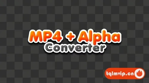 [AE脚本]批量转换Alpha通道视频为MP4/h264文件 MP4 + Alpha Converter v1.4.0