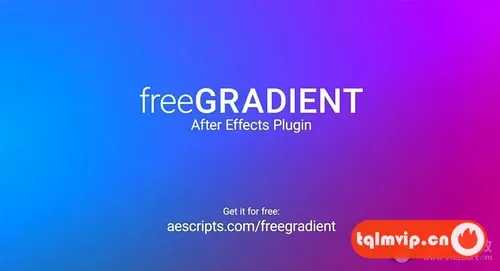 [AE插件]中文汉化-高级颜色渐变工具 freeGradient V1.1 Win/Mac